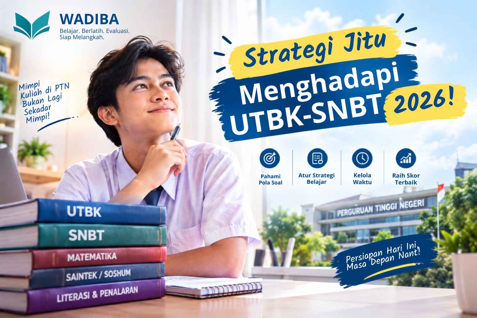 Strategi Jitu Menghadapi UTBK-SNBT 2026!